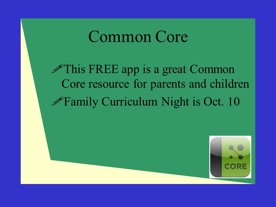 Common Core This FREE app is a great Common Core resource for parents and children.