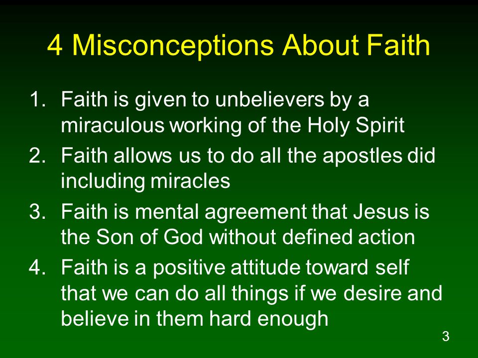 4 Misconceptions About Faith