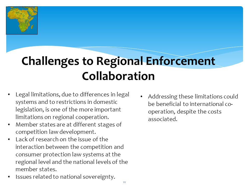 Challenges to Regional Enforcement Collaboration