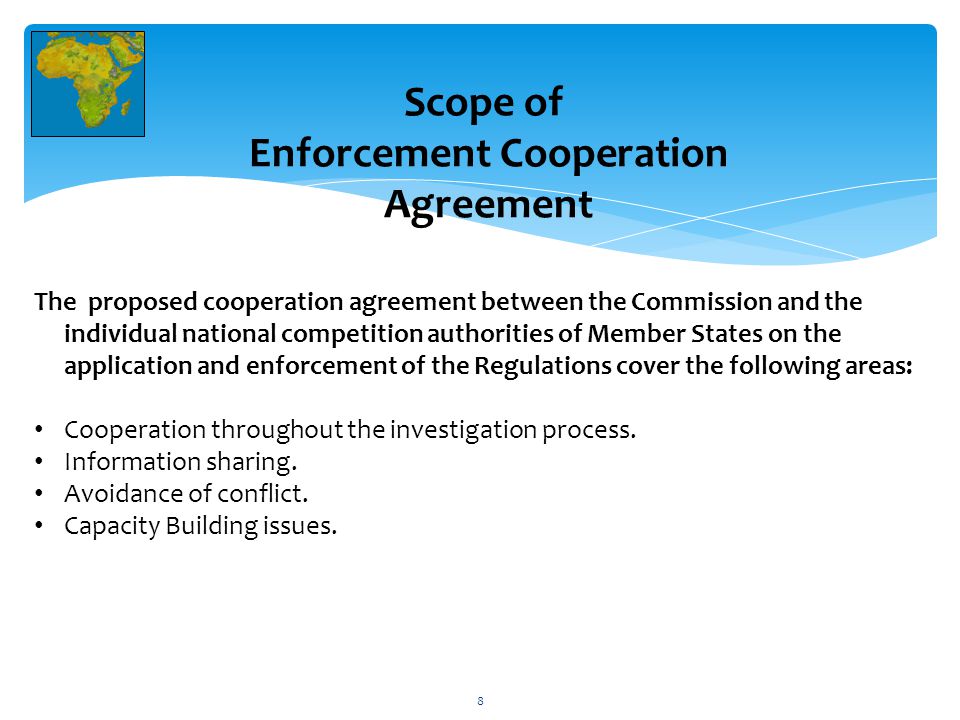 Scope of Enforcement Cooperation Agreement