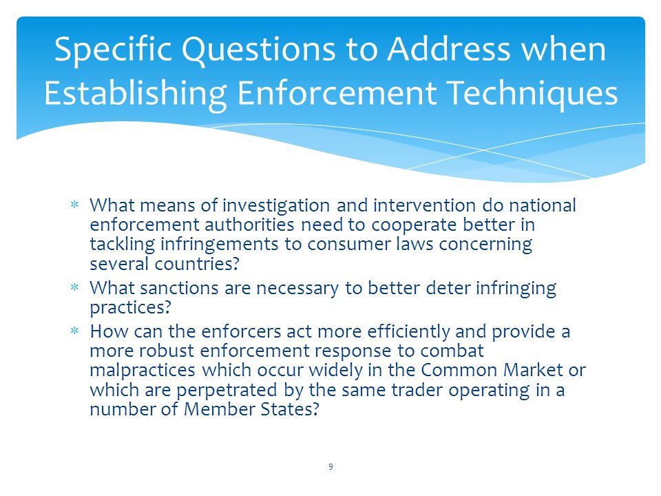 Specific Questions to Address when Establishing Enforcement Techniques