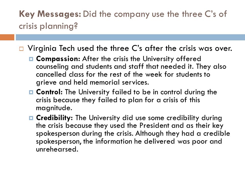Key Messages: Did the company use the three C’s of crisis planning