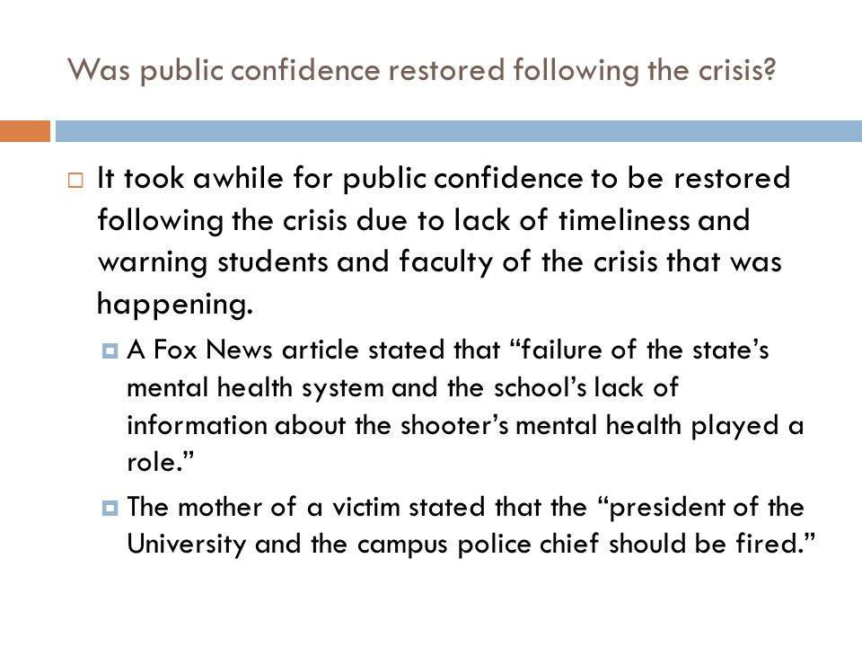 Was public confidence restored following the crisis