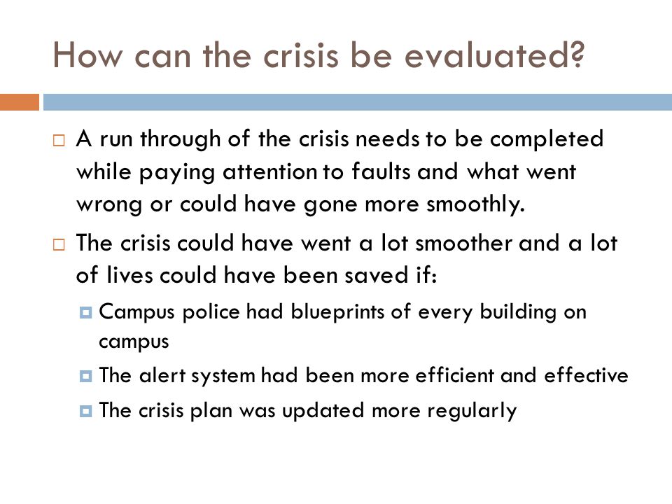 How can the crisis be evaluated