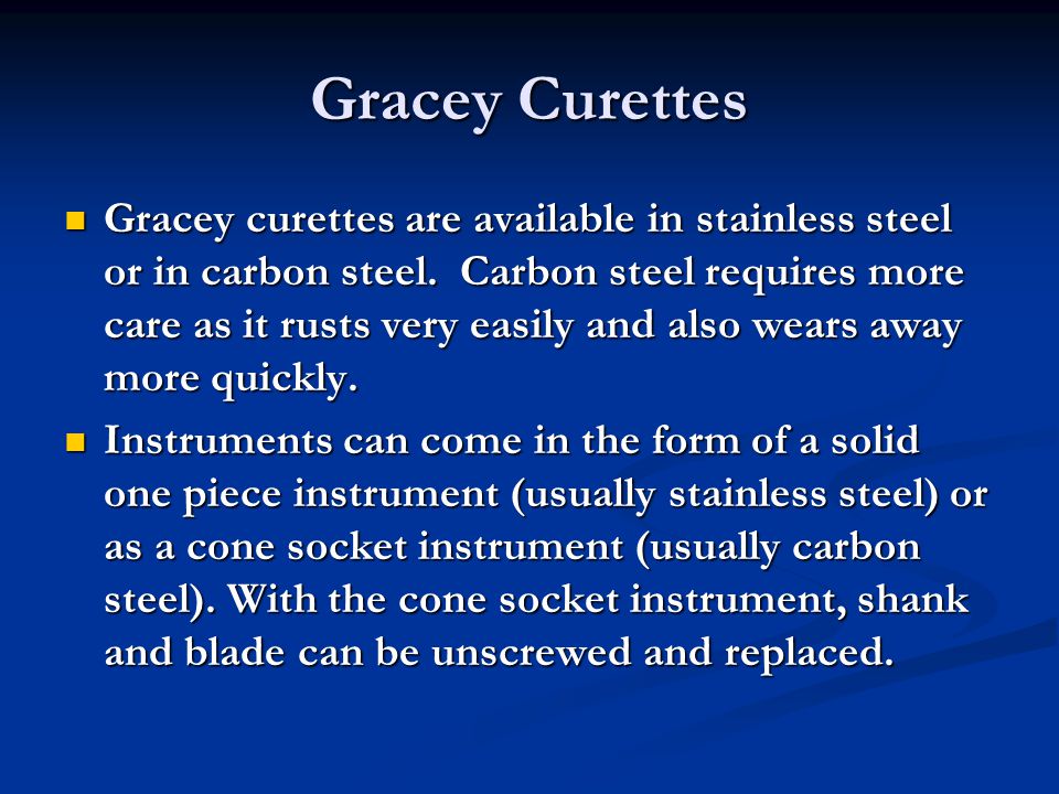 Gracey Curettes