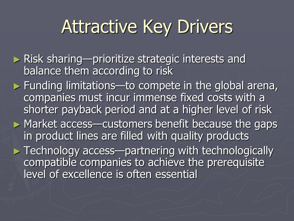 Attractive Key Drivers