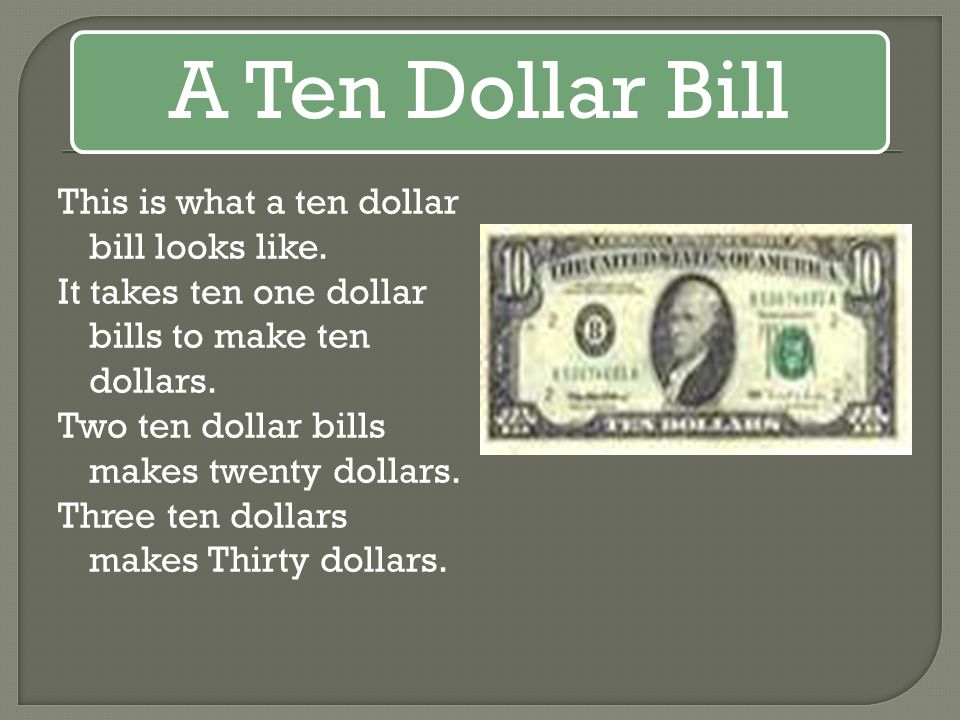A Ten Dollar Bill