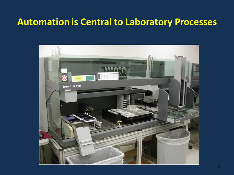 Automation is Central to Laboratory Processes
