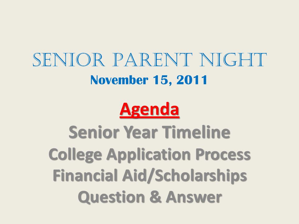 Senior Parent Night November 15, 2011