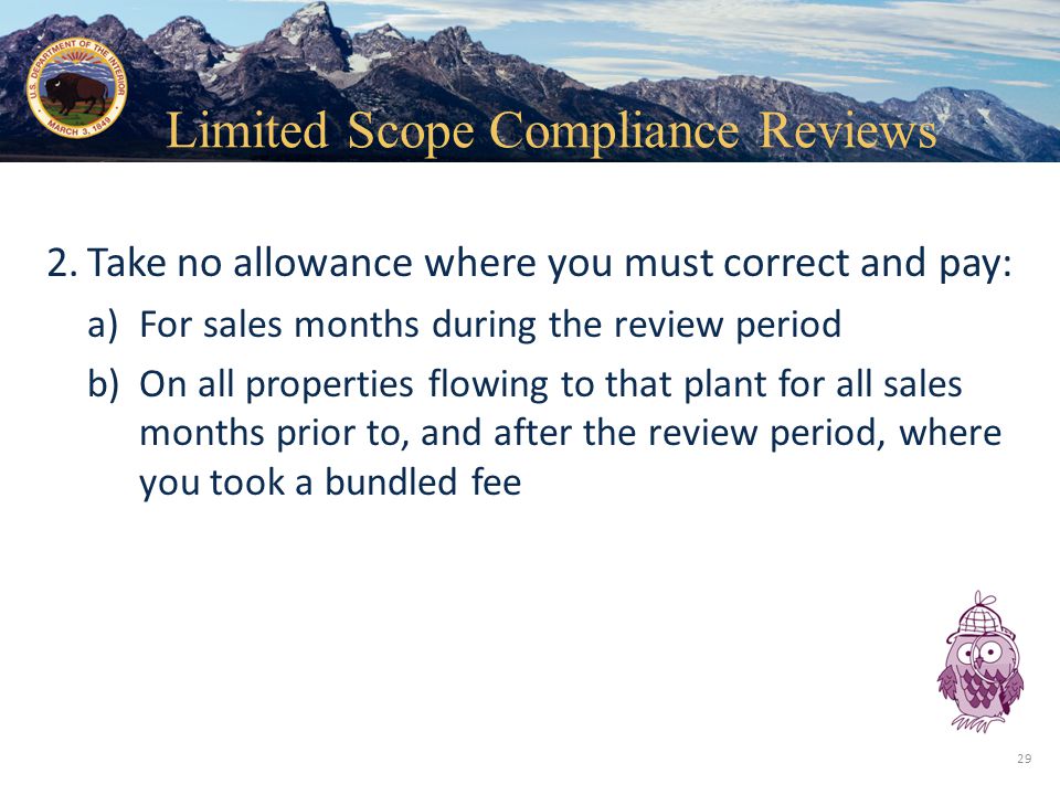 Limited Scope Compliance Reviews