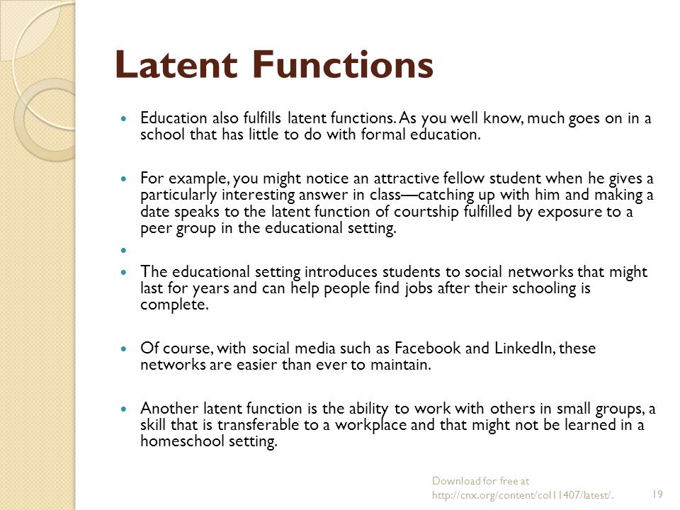 which of the following is a latent function of schooling