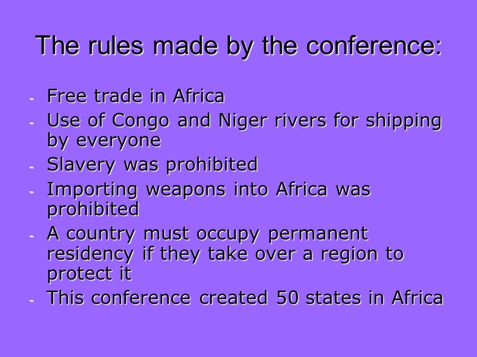 The rules made by the conference: