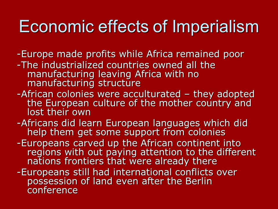 Economic effects of Imperialism