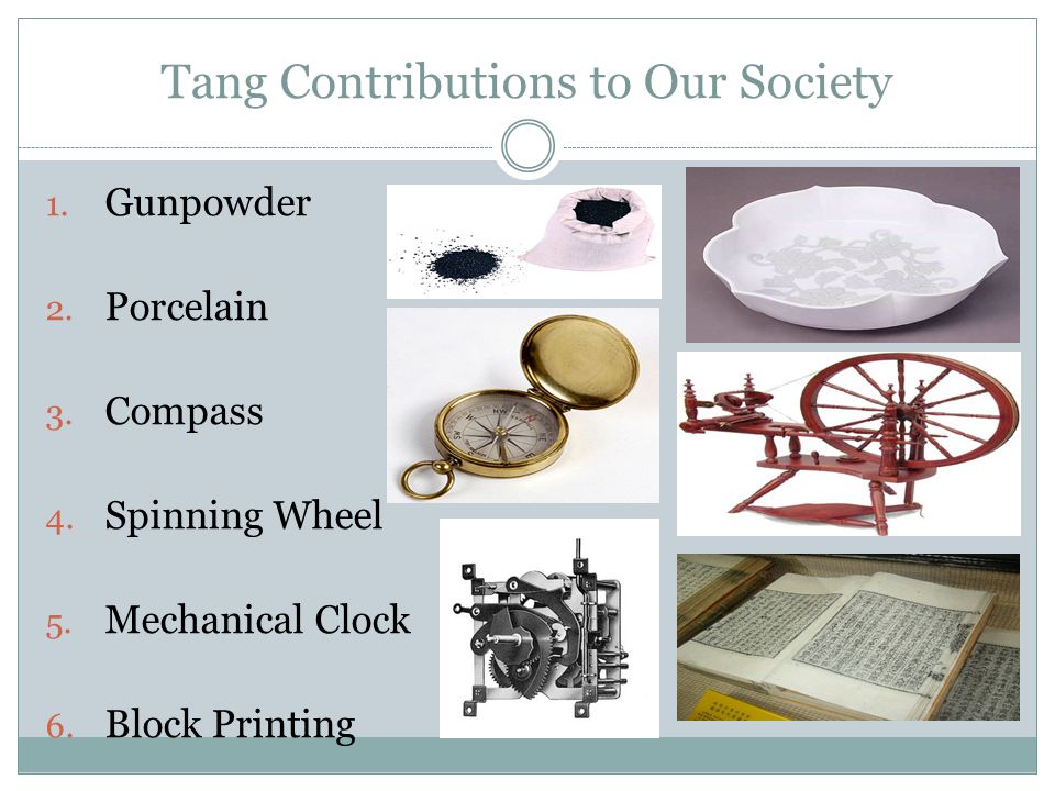 Tang Contributions to Our Society