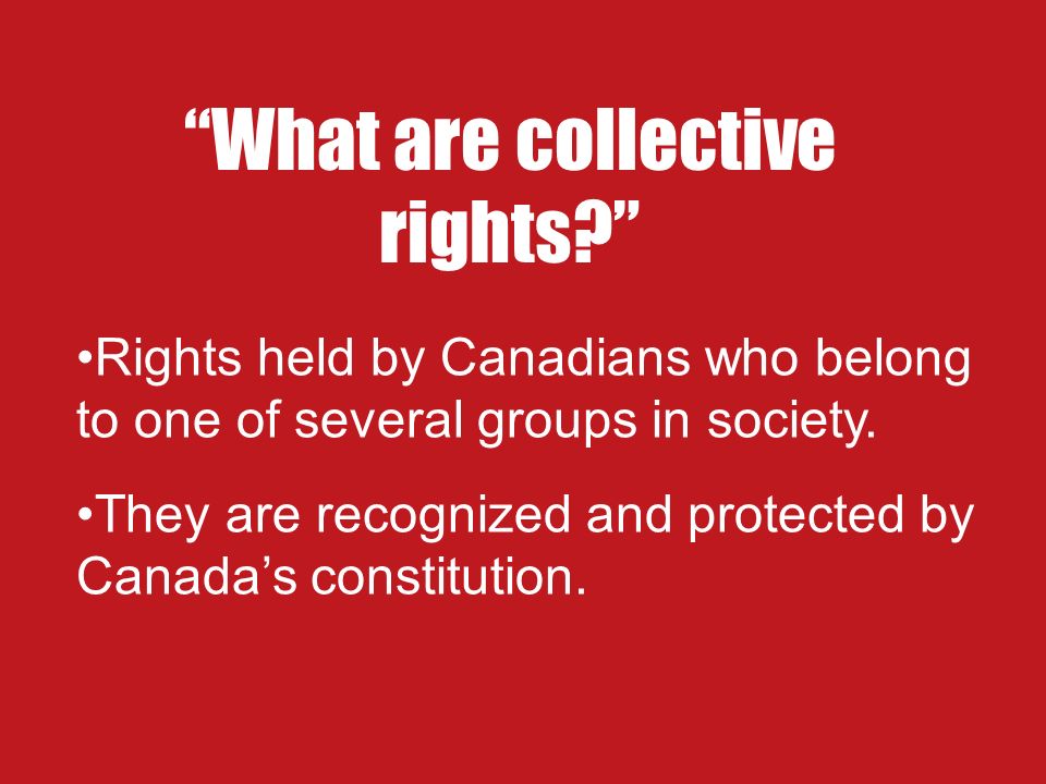 why do some groups have collective rights and not others