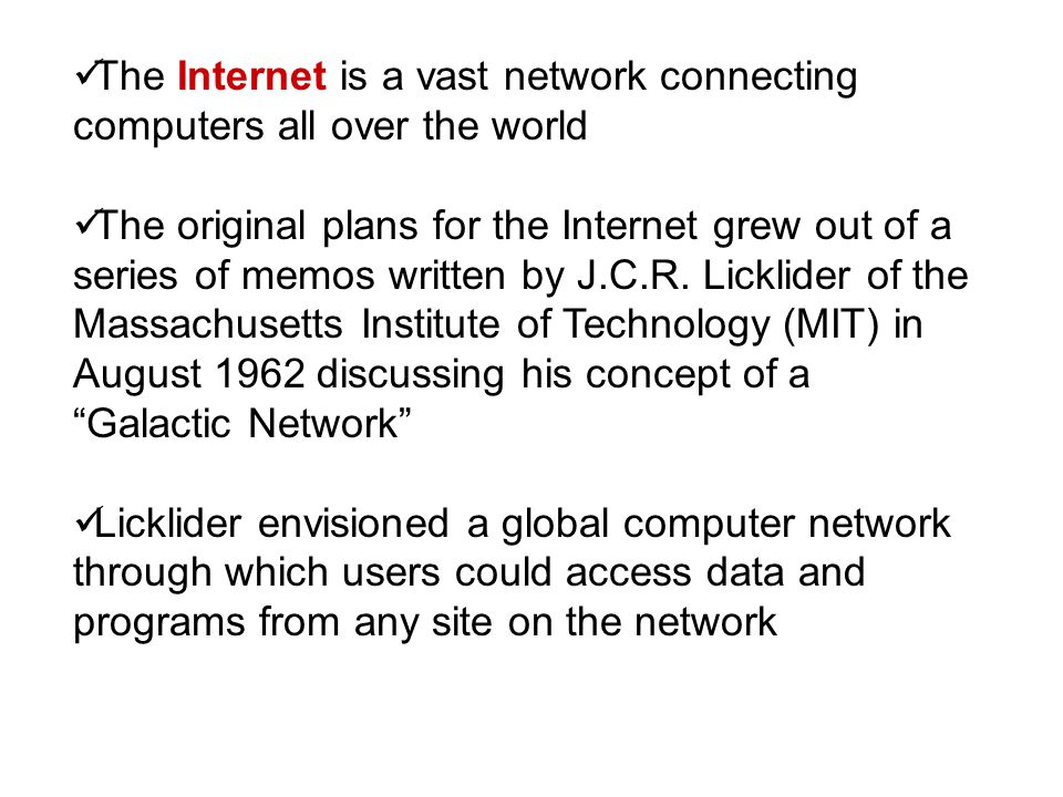 The Internet is a vast network connecting computers all over the world