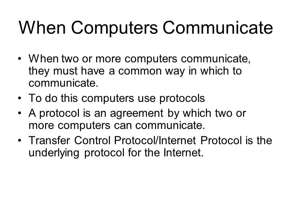 When Computers Communicate