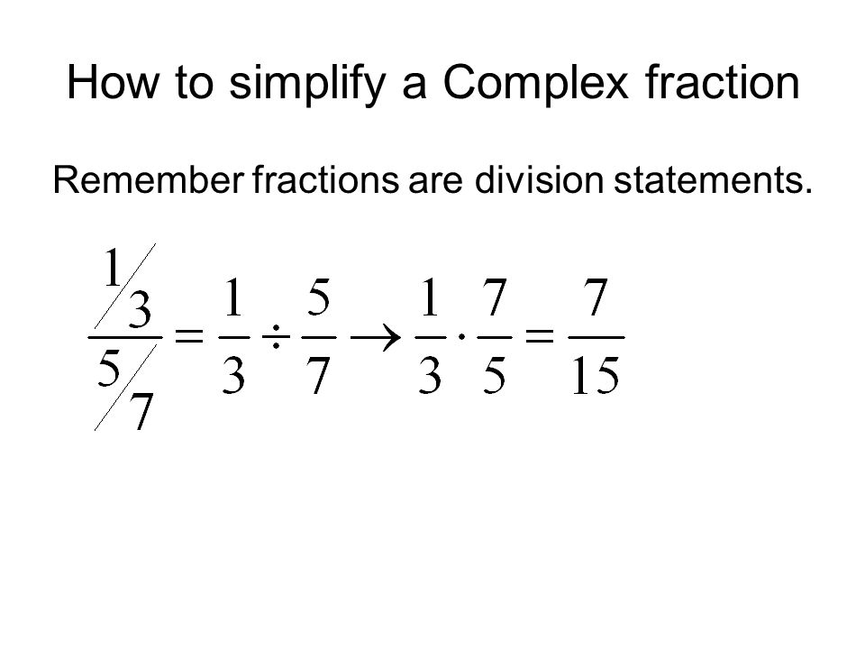 How to simplify a Complex fraction