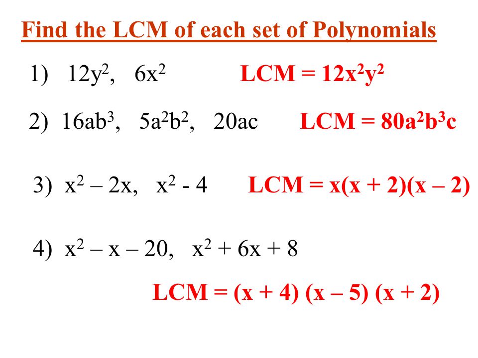 Find the LCM of each set of Polynomials