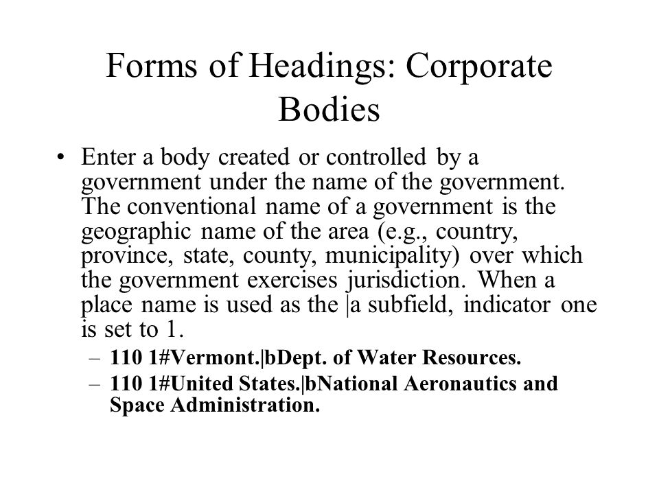 Forms of Headings: Corporate Bodies
