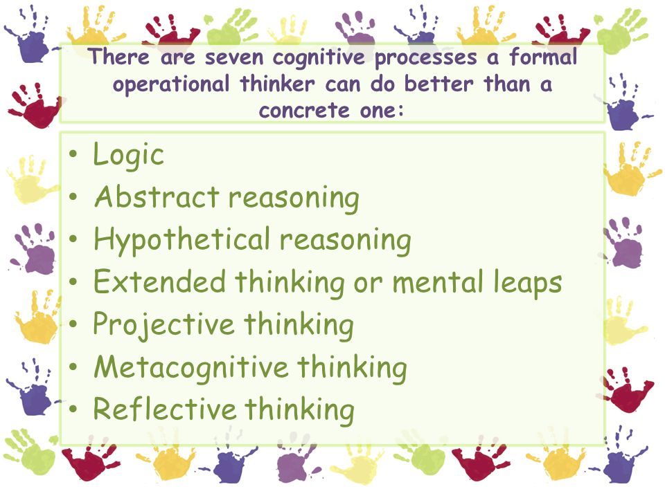 Hypothetical reasoning Extended thinking or mental leaps
