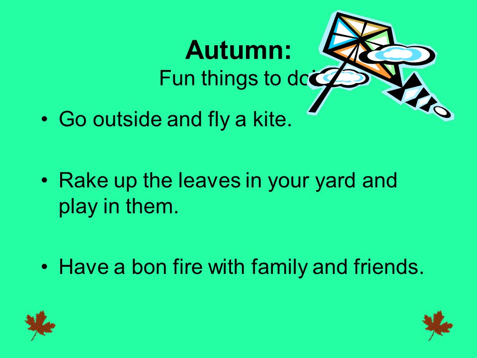 Autumn: Fun things to do!
