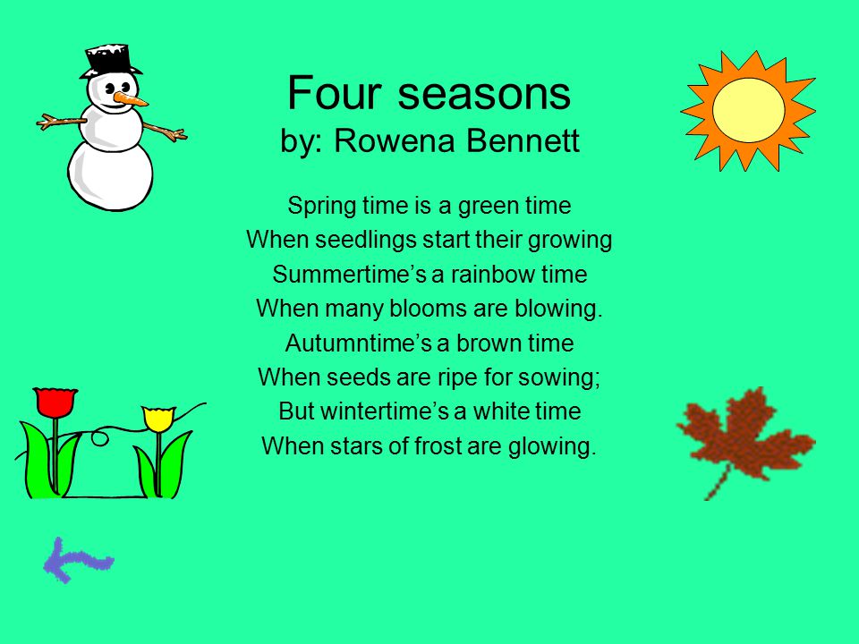 Four seasons by: Rowena Bennett