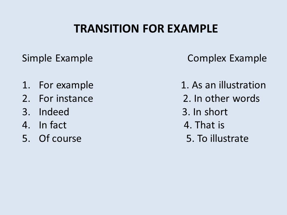 TRANSITION FOR EXAMPLE