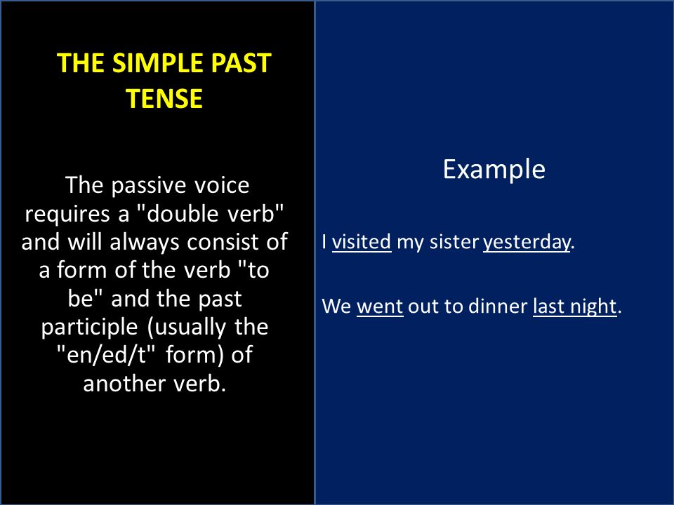 THE SIMPLE PAST TENSE Example