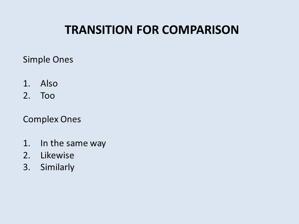 TRANSITION FOR COMPARISON