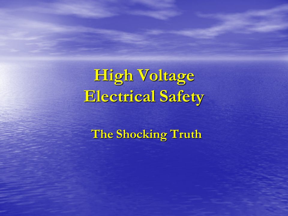 High Voltage Electrical Safety Ppt Download