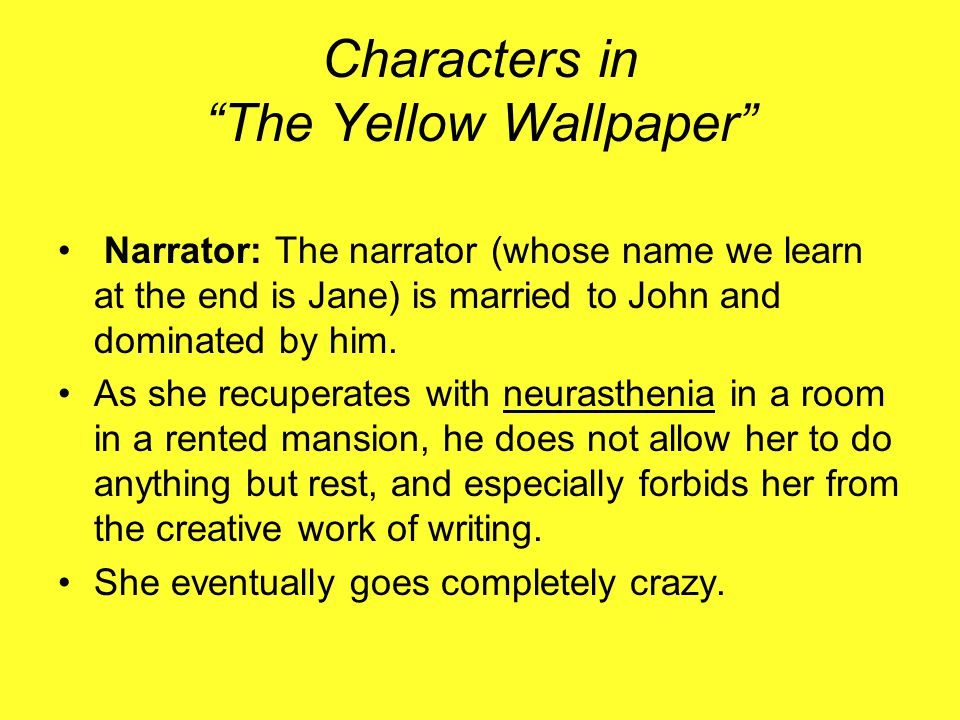 the yellow wallpaper characters