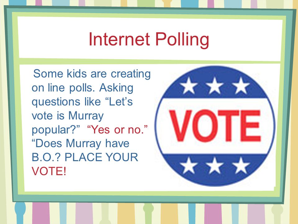 Internet Polling