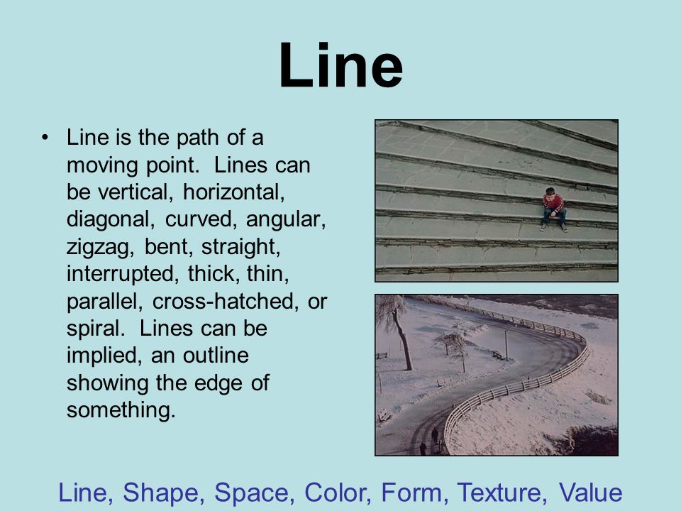 Line, Shape, Space, Color, Form, Texture, Value