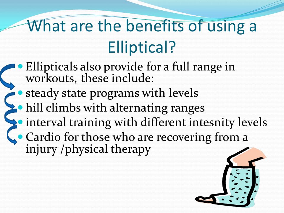 What are the benefits of using a Elliptical