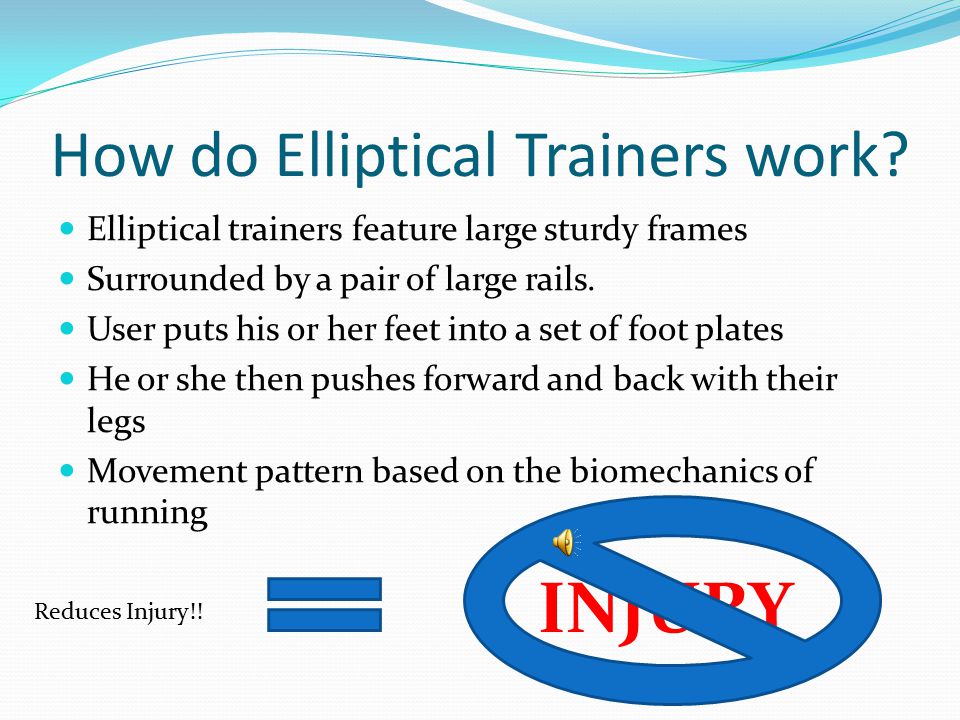 How do Elliptical Trainers work