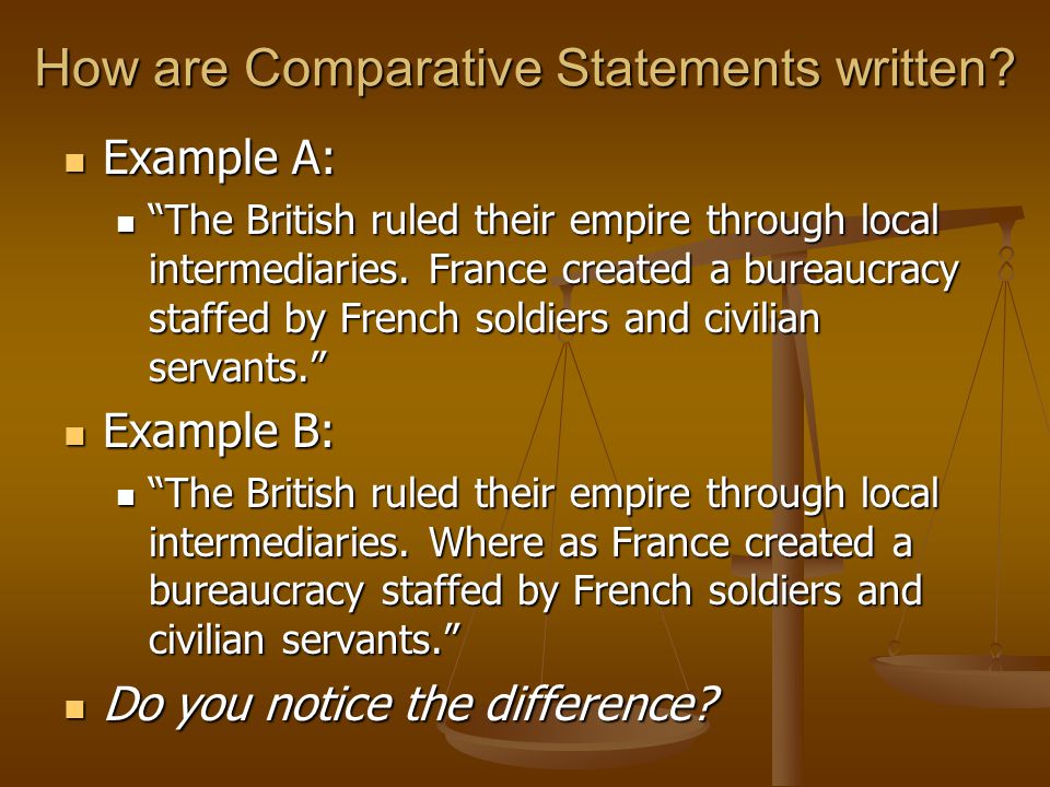 How are Comparative Statements written