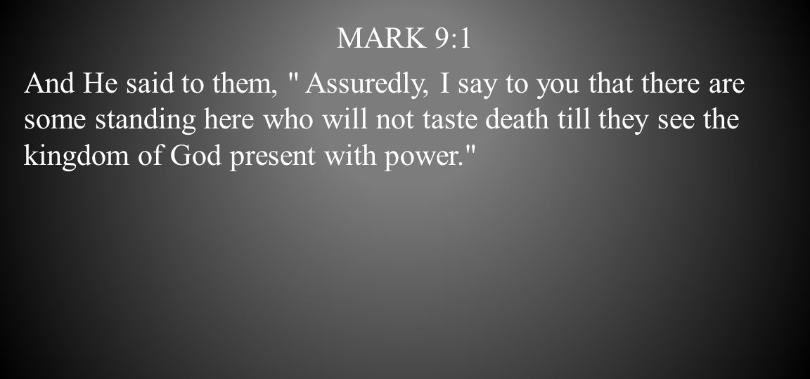 Mark 9:1