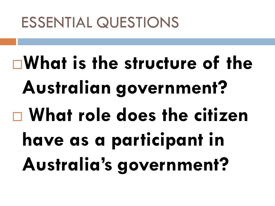 What is the structure of the Australian government