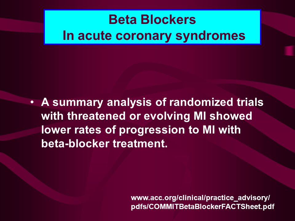 Beta Blockers In acute coronary syndromes