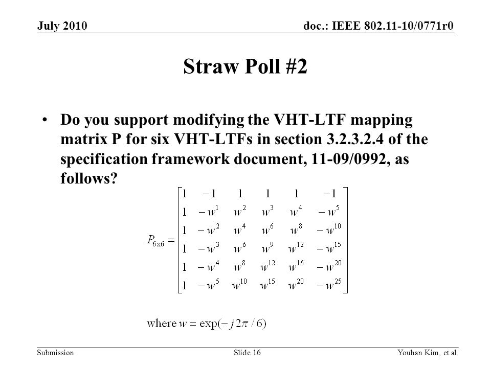 July 2010 Straw Poll #2.