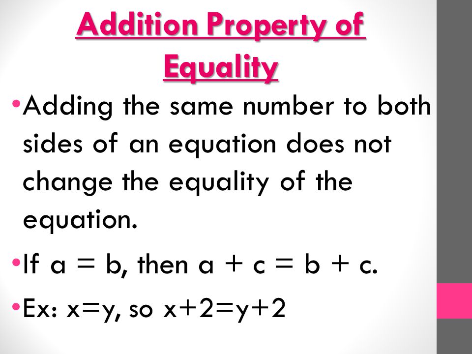 Addition Property of Equality