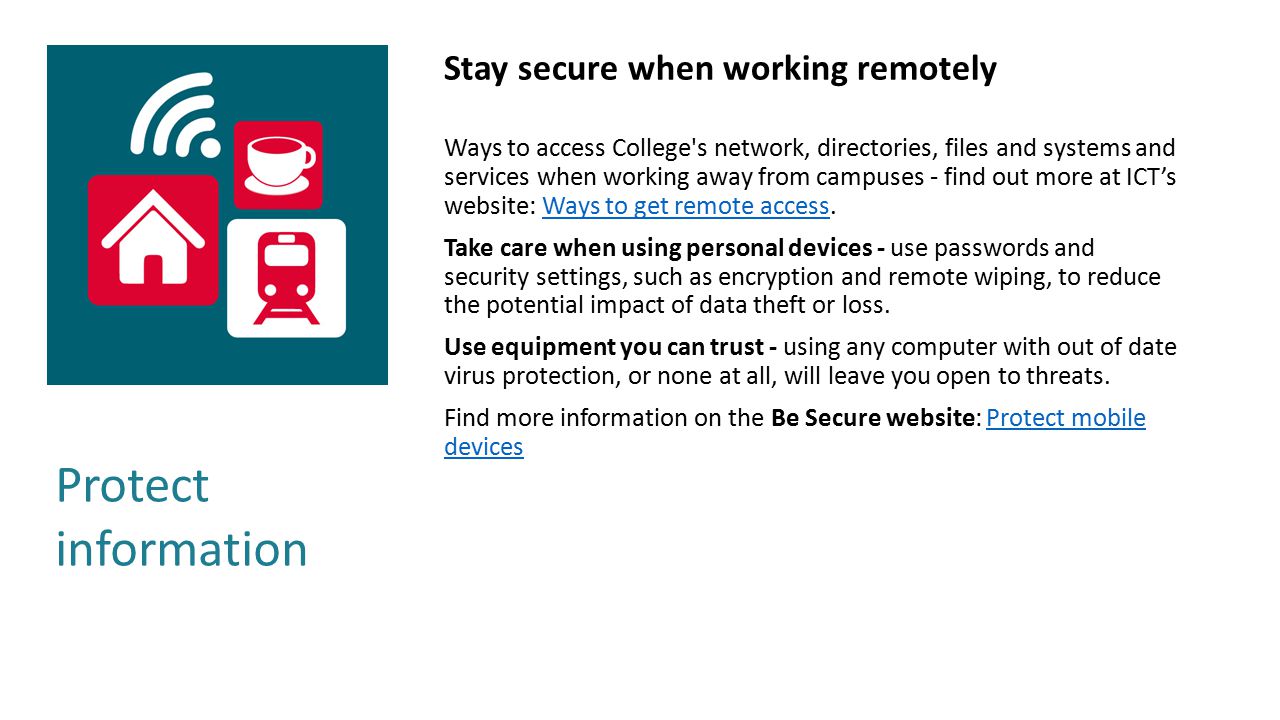 Protect information Stay secure when working remotely