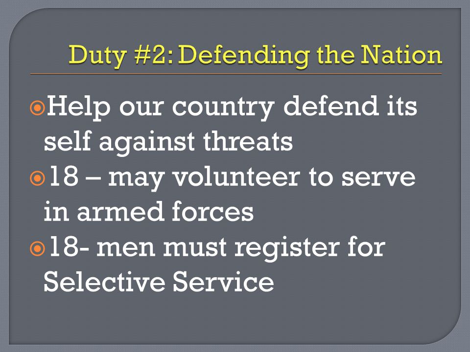 Duty #2: Defending the Nation