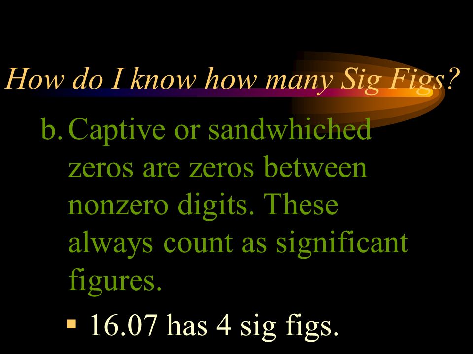 How do I know how many Sig Figs