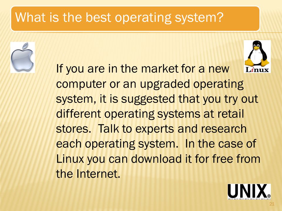 What is the best operating system