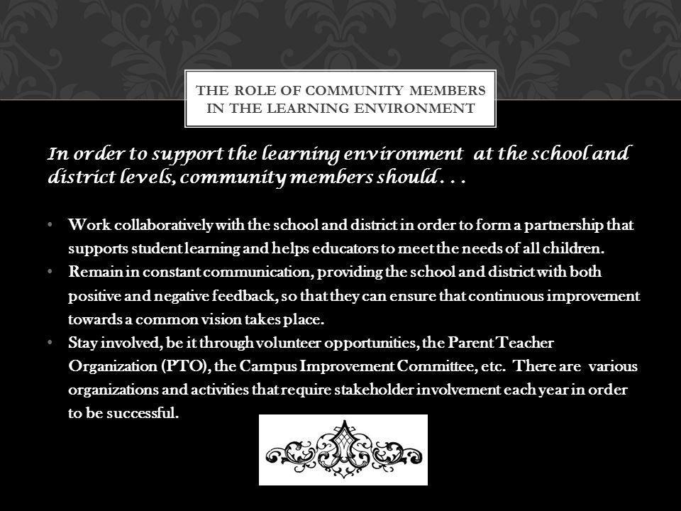 The role of Community members in the learning environment