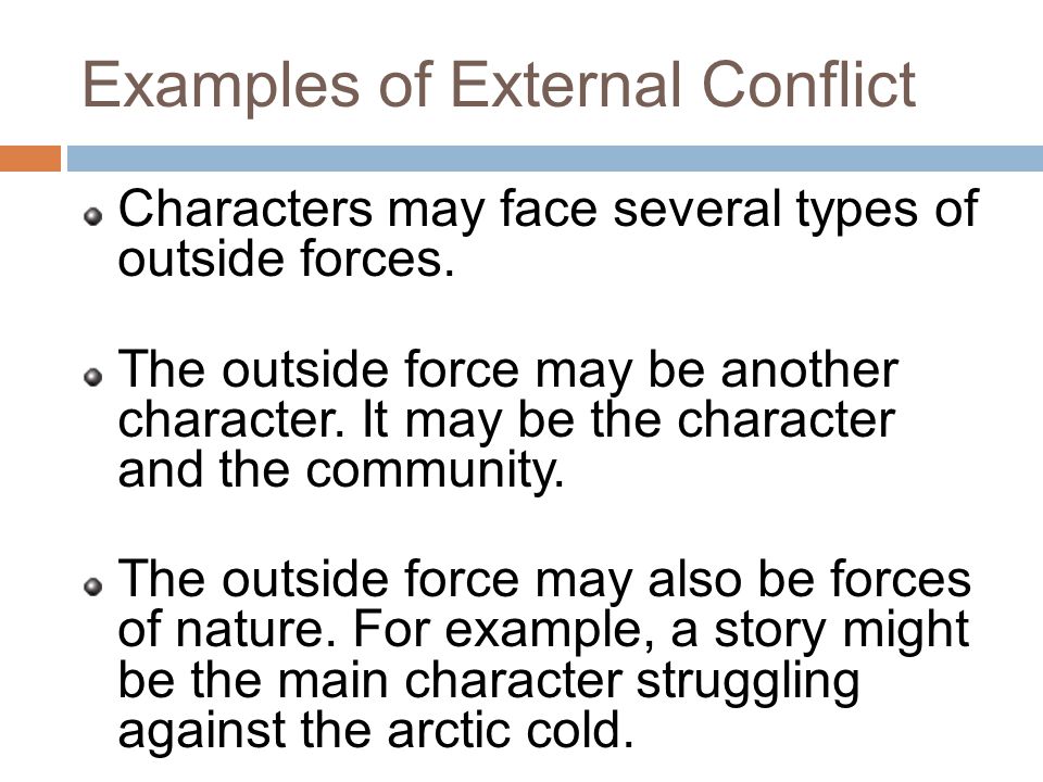 Examples of External Conflict