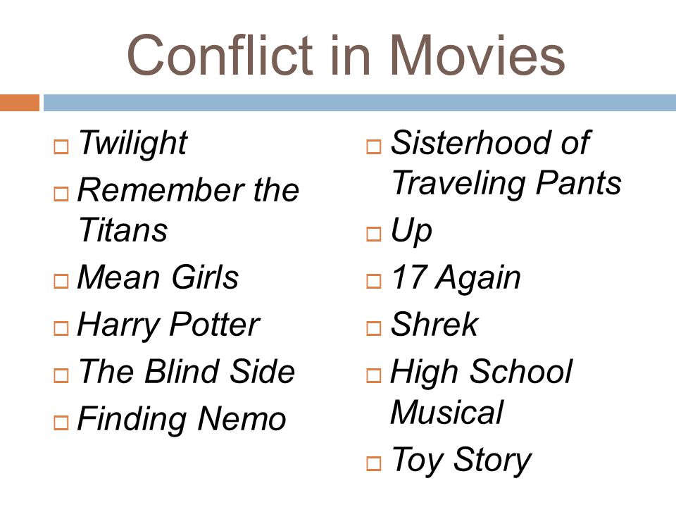 Conflict in Movies Twilight Remember the Titans Mean Girls