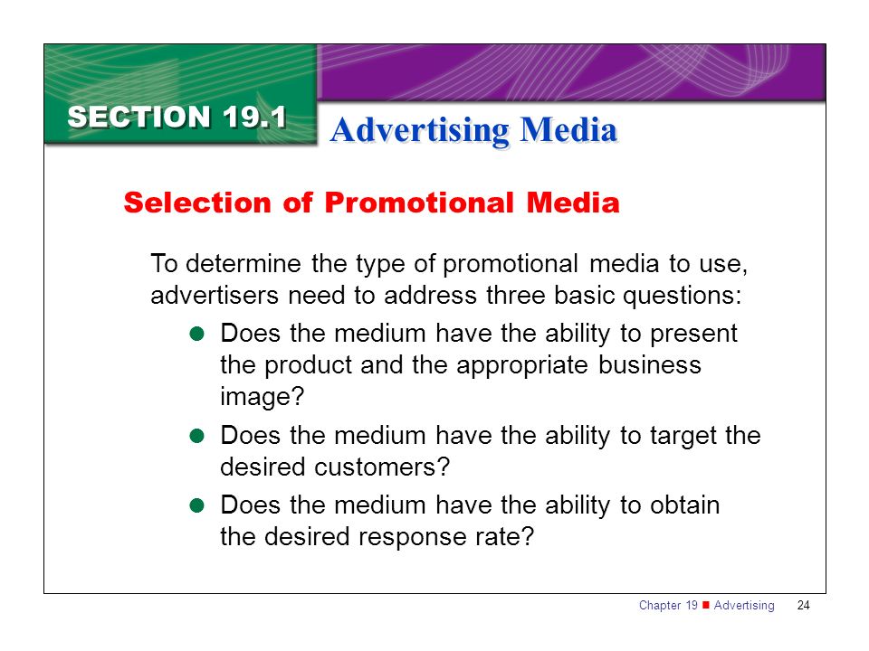 Advertising Media SECTION 19.1 Selection of Promotional Media
